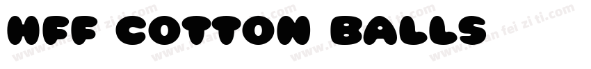 HFF Cotton Balls字体转换